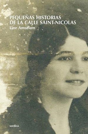 PEQUEÑAS HISTORIAS DE LA CALLE SAINT-NICOLAS | 9788496457706 | AMSELEM, LINE | Galatea Llibres | Llibreria online de Reus, Tarragona | Comprar llibres en català i castellà online