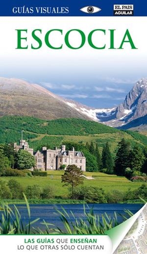 ESCOCIA GUIAS VISUALES 2012 | 9788403511569 | VARIOS AUTORES | Galatea Llibres | Llibreria online de Reus, Tarragona | Comprar llibres en català i castellà online