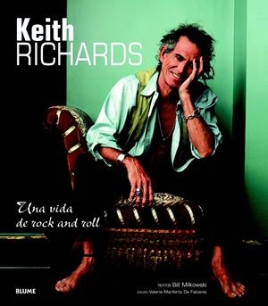 KEITH RICHARDS. UNA VIDA DE ROCK AND ROLL | 9788498016987 | MILKOWSKI, BILL | Galatea Llibres | Llibreria online de Reus, Tarragona | Comprar llibres en català i castellà online