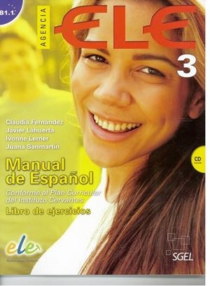 AGENCIA ELE 3 B1.1 LIBRO DE EJERCICIOS + CD | 9788497786560 | GIL TORESANO, MANUELA | Galatea Llibres | Librería online de Reus, Tarragona | Comprar libros en catalán y castellano online