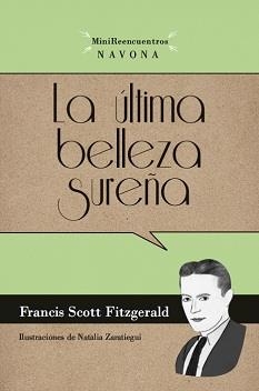 LA ULTIMA BELLEZA SUREÑA | 9788492840366 | SCOTT FITZGERALD, FRANCIS | Galatea Llibres | Librería online de Reus, Tarragona | Comprar libros en catalán y castellano online