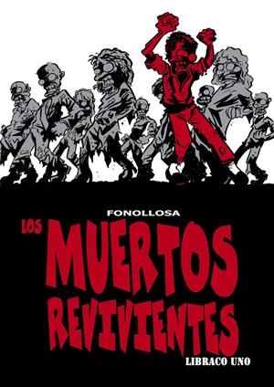 MUERTOS REVIVIENTES LOS LIBRACO 1 | 9788415201885 | FONOLLOSA, JOSE | Galatea Llibres | Llibreria online de Reus, Tarragona | Comprar llibres en català i castellà online