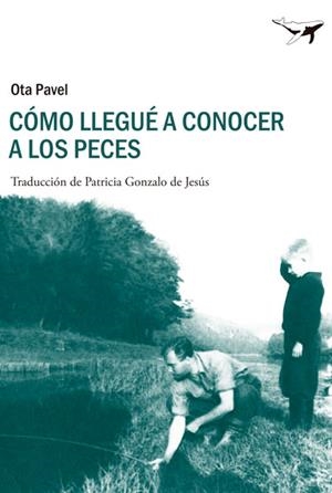 CÓMO LLEGUÉ A CONOCER A LOS PECES | 9788493907631 | PAVEL, OTA | Galatea Llibres | Llibreria online de Reus, Tarragona | Comprar llibres en català i castellà online