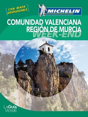 COMUNIDAD VALENCIANA MURCIA GUIA MICHELIN WEEK-END 4511 | 9782067167346 | VARIOS AUTORES | Galatea Llibres | Librería online de Reus, Tarragona | Comprar libros en catalán y castellano online
