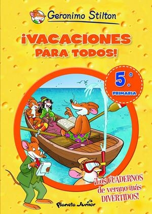 VACACIONES PARA TODOS! 5 PRIMARIA STILTON | 9788408007005 | Galatea Llibres | Llibreria online de Reus, Tarragona | Comprar llibres en català i castellà online