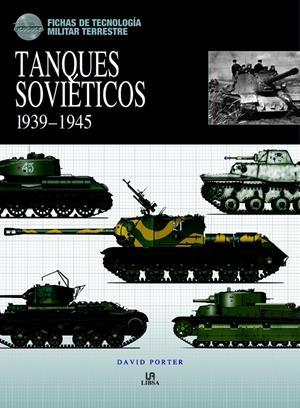 TANQUES SOVIETICOS 1939/1945 | 9788466224406 | PORTER, DAVID | Galatea Llibres | Librería online de Reus, Tarragona | Comprar libros en catalán y castellano online