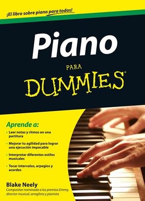 PIANO PARA DUMMIES | 9788432900785 | BLAKE, NEELY | Galatea Llibres | Librería online de Reus, Tarragona | Comprar libros en catalán y castellano online