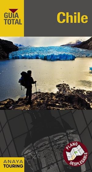 CHILE GUIA TOTAL | 9788499353661 | CALVO, GABRIEL/TZSCHASCHEL, SABINE | Galatea Llibres | Llibreria online de Reus, Tarragona | Comprar llibres en català i castellà online