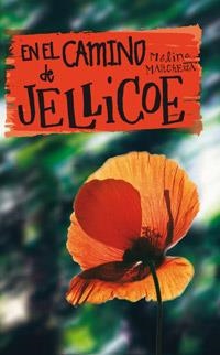 EN EL CAMINO DE JELLICOE | 9788427202306 | MARCHETTA, MELINA | Galatea Llibres | Librería online de Reus, Tarragona | Comprar libros en catalán y castellano online