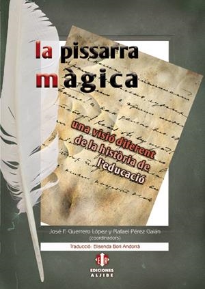 LA PISSARRA MAGICA | 9788497007214 | GUERRERO, JOSE | Galatea Llibres | Librería online de Reus, Tarragona | Comprar libros en catalán y castellano online