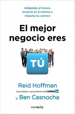 EL MEJOR NEGOCIO ERES TÚ | 9788415431084 | HOFFNMAN, R./CASNOCHA, B. | Galatea Llibres | Librería online de Reus, Tarragona | Comprar libros en catalán y castellano online