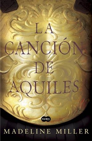 LA CANCIÓN DE AQUILES | 9788483653371 | MILLER, MADELINE | Galatea Llibres | Llibreria online de Reus, Tarragona | Comprar llibres en català i castellà online