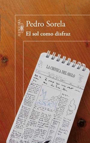 EL SOL COMO DISFRAZ | 9788420412771 | SORELA, PEDRO | Galatea Llibres | Llibreria online de Reus, Tarragona | Comprar llibres en català i castellà online