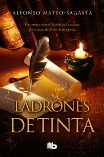 LADRONES DE TINTA | 9788498726503 | MATEO-SAGASTA, ALFONSO | Galatea Llibres | Llibreria online de Reus, Tarragona | Comprar llibres en català i castellà online