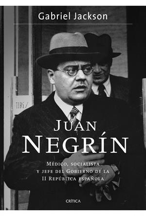 JUAN NEGRÍN | 9788498923841 | JACKSON, GABRIEL | Galatea Llibres | Llibreria online de Reus, Tarragona | Comprar llibres en català i castellà online