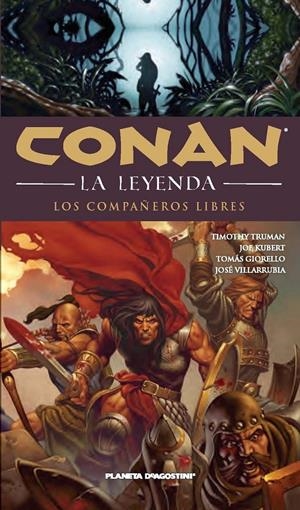 CONAN LA LEYENDA 9 LOS COMPAÑEROS LIBRES | 9788468479743 | TRUMAN, THIMOTY | Galatea Llibres | Llibreria online de Reus, Tarragona | Comprar llibres en català i castellà online
