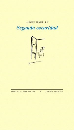SEGUNDA OSCURIDAD | 9788415297734 | GARCÍA TRAPIELLO, ANDRÉS | Galatea Llibres | Llibreria online de Reus, Tarragona | Comprar llibres en català i castellà online