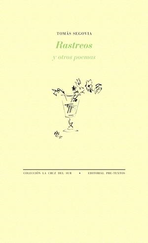 RASTREOS Y OTROS POEMAS | 9788415297789 | SEGOVIA, TOMÁS | Galatea Llibres | Llibreria online de Reus, Tarragona | Comprar llibres en català i castellà online