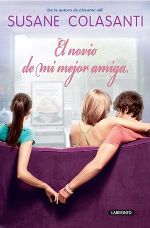 EL NOVIO DE MI MEJOR AMIGA | 9788484836612 | COLASANTI, SUSANE | Galatea Llibres | Llibreria online de Reus, Tarragona | Comprar llibres en català i castellà online