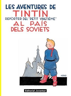 TINTIN AL PAIS DELS SOVIETS | 9788426139153 | HERGE | Galatea Llibres | Librería online de Reus, Tarragona | Comprar libros en catalán y castellano online