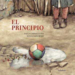 EL PRINCIPIO | 9788492608539 | CARBALLEIRA, PAULA | Galatea Llibres | Librería online de Reus, Tarragona | Comprar libros en catalán y castellano online