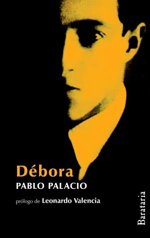 DÉBORA | 9788492979226 | PALACIO, PABLO | Galatea Llibres | Librería online de Reus, Tarragona | Comprar libros en catalán y castellano online