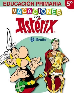 VACACIONES CON ASTÉRIX 5º PRIMARIA | 9788421673607 | BOFARULL JARDÍ, MÓNICA/DEL RÍO BOCIO, MARGA/FERRÉ BONFILL, TERESA/RODRÍGUEZ ARBÓ, MERITXELL/VERGE GU | Galatea Llibres | Librería online de Reus, Tarragona | Comprar libros en catalán y castellano online