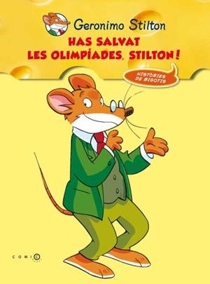 HAS SALVAT ELS JOCS OLÍMPICS, STILTON! | 9788499328188 | Galatea Llibres | Librería online de Reus, Tarragona | Comprar libros en catalán y castellano online