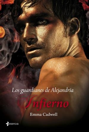 INFIERNO. LOS GUARDIANES DE ALEJANDRÍA | 9788408110019 | CADWELL, EMMA | Galatea Llibres | Librería online de Reus, Tarragona | Comprar libros en catalán y castellano online
