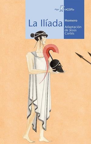 LA ILIADA | 9788498453140 | HOMERO | Galatea Llibres | Llibreria online de Reus, Tarragona | Comprar llibres en català i castellà online