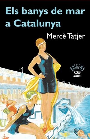 ELS BANYS DE MAR A CATALUNYA | 9788472460942 | TATJER, MERCE | Galatea Llibres | Llibreria online de Reus, Tarragona | Comprar llibres en català i castellà online