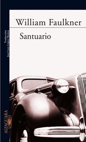 SANTUARIO | 9788420406763 | FAULKNER, WILLIAM | Galatea Llibres | Librería online de Reus, Tarragona | Comprar libros en catalán y castellano online