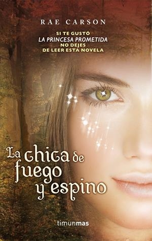 LA CHICA DE FUEGO Y ESPINO | 9788448003173 | RAE CARSON | Galatea Llibres | Librería online de Reus, Tarragona | Comprar libros en catalán y castellano online