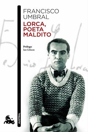 LORCA, POETA MALDITO | 9788408004899 | FRANCISCO UMBRAL | Galatea Llibres | Llibreria online de Reus, Tarragona | Comprar llibres en català i castellà online