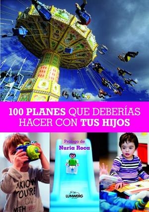 PLANES CON NIÑOS | 9788497858830 | NURIA ROCA | Galatea Llibres | Llibreria online de Reus, Tarragona | Comprar llibres en català i castellà online