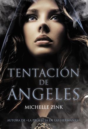TENTACIÓN DE ÁNGELES | 9788467829280 | ZINK, MICHELLE | Galatea Llibres | Llibreria online de Reus, Tarragona | Comprar llibres en català i castellà online