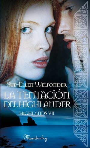 LA TENTACIÓN DEL HIGHLANDER | 9788483653784 | WELFONDER, SUE-ELLEN | Galatea Llibres | Llibreria online de Reus, Tarragona | Comprar llibres en català i castellà online