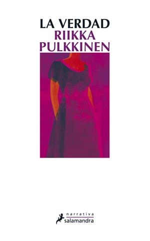 LA VERDAD | 9788498384581 | PULKKINEN, RIIKKA | Galatea Llibres | Llibreria online de Reus, Tarragona | Comprar llibres en català i castellà online