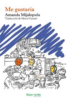 ME GUSTARÍA | 9788415539063 | MIJALOPULU, AMANDA | Galatea Llibres | Librería online de Reus, Tarragona | Comprar libros en catalán y castellano online