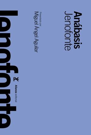ANÁBASIS | 9788420671666 | JENOFONTE | Galatea Llibres | Librería online de Reus, Tarragona | Comprar libros en catalán y castellano online
