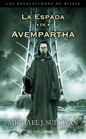 LA ESPADA DE AVEMPARTHA | 9788448003531 | MICHAEL J. SULLIVAN | Galatea Llibres | Librería online de Reus, Tarragona | Comprar libros en catalán y castellano online