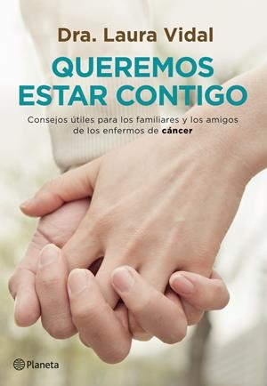 QUEREMOS ESTAR CONTIGO | 9788408007623 | DRA. LAURA VIDAL | Galatea Llibres | Llibreria online de Reus, Tarragona | Comprar llibres en català i castellà online