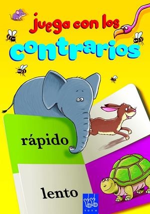 JUEGA CON LOS CONTRARIOS | 9788408109310 | YOYO | Galatea Llibres | Llibreria online de Reus, Tarragona | Comprar llibres en català i castellà online