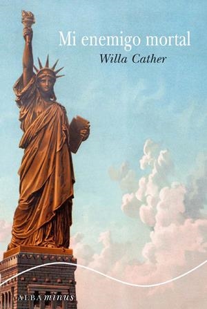 MI ENEMIGO MORTAL | 9788484287438 | CATHER, WILLA | Galatea Llibres | Llibreria online de Reus, Tarragona | Comprar llibres en català i castellà online