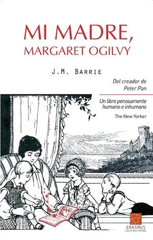 MI MADRE, MARGARET OGILVY | 9788492806867 | BARRIE, J.M. | Galatea Llibres | Librería online de Reus, Tarragona | Comprar libros en catalán y castellano online