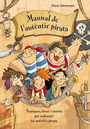 EL TRESOR DELS ABISMES. L'ESCOLA DE PIRATES 8 | 9788415235361 | STEVENSON, STEVE | Galatea Llibres | Librería online de Reus, Tarragona | Comprar libros en catalán y castellano online