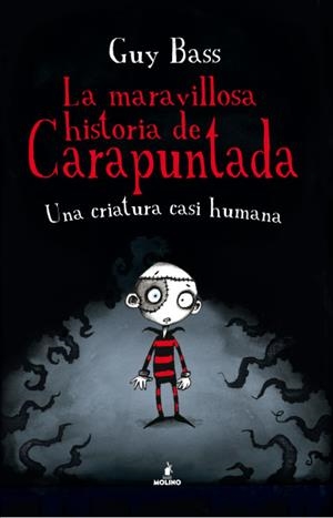 LA MARAVILLOSA HISTORIA DE CARAPUNTADA | 9788427203075 | BASS, GUY | Galatea Llibres | Librería online de Reus, Tarragona | Comprar libros en catalán y castellano online