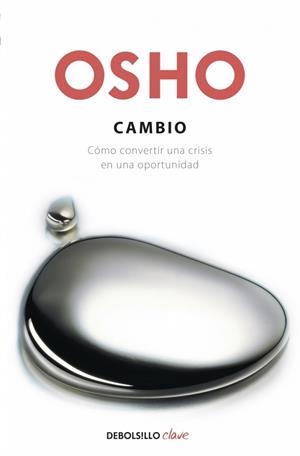 CAMBIO | 9788499895628 | OSHO | Galatea Llibres | Llibreria online de Reus, Tarragona | Comprar llibres en català i castellà online