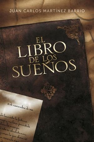EL LIBRO DE LOS SUEÑOS | 9788499895239 | MARTINEZ BARRIO, JUAN CARLOS | Galatea Llibres | Librería online de Reus, Tarragona | Comprar libros en catalán y castellano online