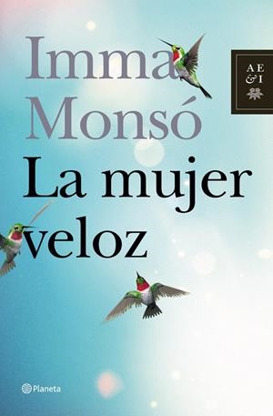 LA MUJER VELOZ | 9788408006756 | MONSO, IMMA | Galatea Llibres | Llibreria online de Reus, Tarragona | Comprar llibres en català i castellà online